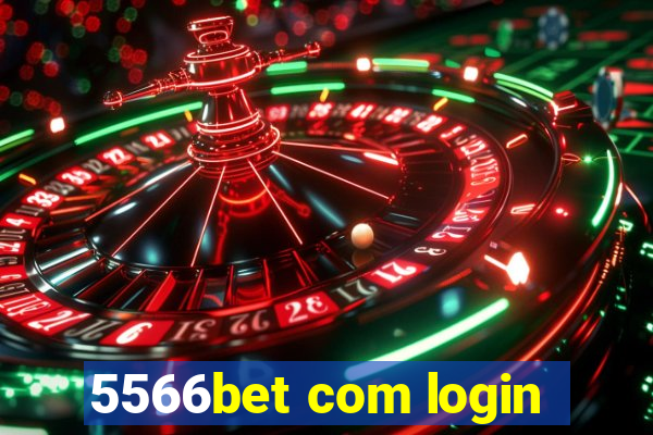 5566bet com login